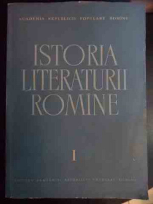 Istoria Literaturii Romane Vol.1folclorul. Literatura Romina - Coordonatori G. Calinescu M. Beniuc Al. Rosetti T.,540680 foto