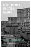 Nu putem evada din Istoria noastra - Curtea Veche