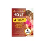 HiSET Prep Book 2024-2025: 4 Practice Tests and HiSET Study Guide All Subjects [9th Edition]