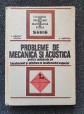 PROBLEME DE MECANICA SI ACUSTICA - Druica-Zeletin, Popescu