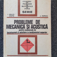 PROBLEME DE MECANICA SI ACUSTICA - Druica-Zeletin, Popescu