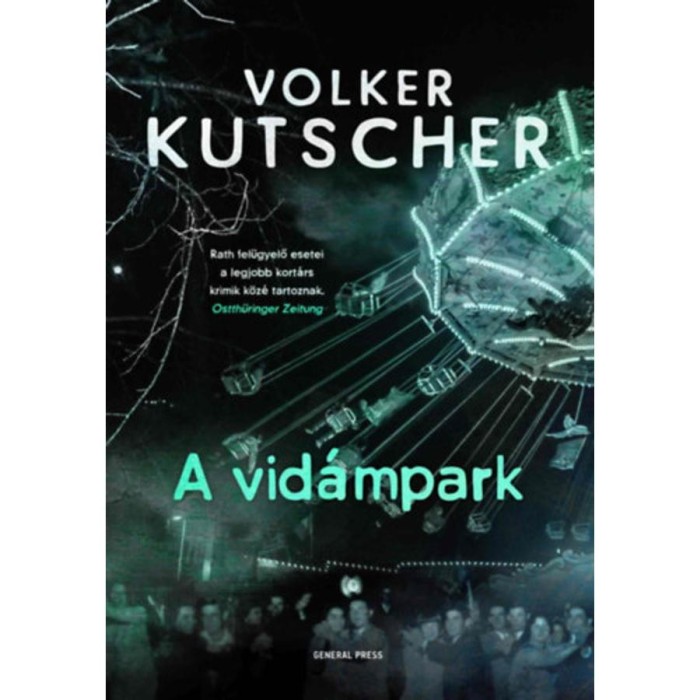 A vid&aacute;mpark - Volker Kutscher