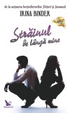 Strainul de langa mine &ndash; Irina Binder