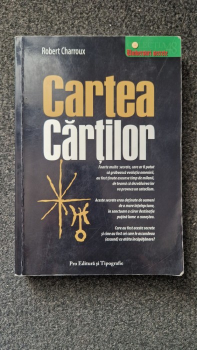 CARTEA CARTILOR - Robert Charroux
