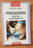 Persuasiunea de Charles U. Larson. Polirom, Collegium