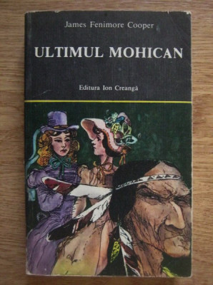 James Fenimore Cooper - Ultimul mohican foto
