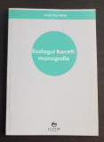 Esofagul Barrett: monografie - Lucian Paul Pripiși