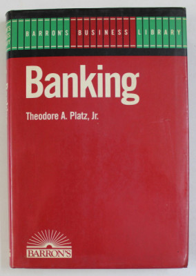 BANKING by THEODORE A. PLATZ , JR. , 1991 foto