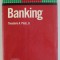 BANKING by THEODORE A. PLATZ , JR. , 1991