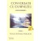 Neale Donald Walsch - Conversatii cu Dumnezeu - un dialog