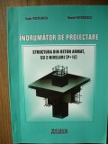 STRUCTURA DIN BETON ARMAT, CU 2 NIVELURI ( P+1E) - INDRUMATOR DE PROIECTARE