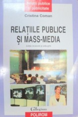 RELATIILE PUBLICE SI MASS-MEDIA - CRISTINA COMAN 2004