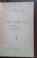 Prometeu - Victor Eftimiu Prima edi?ie 1919 foto