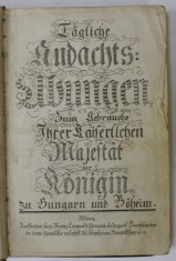 TAGLICHE ANDACHTS : UBUNGEN ZUM GEBRAUCHE IHRER KAISERLICHEN MAJESTAT DER KONIGIN ZU HUNGARN UND BOHEIM (CARTE DE RUGACIUNI IN LIIMBA GERMANA ) , 184