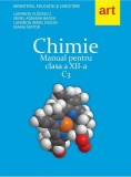 Chimie C3. Manual pentru clasa a XII-a - Paperback brosat - Luminiţa Vlădescu, Irinel Adriana Badea, Luminiţa Irinel Doicin, Maria Nistor - Art Klett, Clasa 12