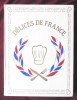 &quot;DELICES DE FRANCE&quot;, M. Francis Delage, 1989. Delicii frantuzesti. Carte in limba franceza