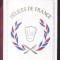 &quot;DELICES DE FRANCE&quot;, M. Francis Delage, 1989. Delicii frantuzesti. Carte in limba franceza