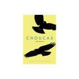 Choucas: An International Novel