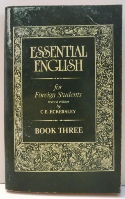 ESSENTIAL ENGLISH FOR FOREIGN STUDENTS by C.E.ECKERSLEY ,BOOK THREE , 1996 foto
