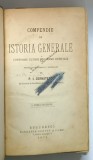 COMPENDIU DE ISTORIE GENERALA . CONFORM ULTIMULUI PROGRAME OFICIAL PENTRU INVATAMANTUL SECUNDAR ED. a - III - a de P. I. CERNATESCU , 1873 LIPSA FRAGM