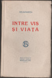 Barbu Stefanescu Delavrancea - Intre vis si viata, 1933