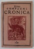 DINO COMPAGNI , CRONICA INTAMPLARILOR DIN VREMEA LUI , 1967