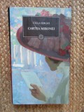 Cartea Mironei - Cella Serghi, Colectia Jurnalul National, 2009
