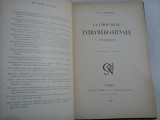 LA CHIRURGIE INTRAMEDIASTINALE POSTERIEURE - Dr. J. POTARCA (medic roman) - Paris 1898