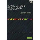 Practical Algorithms for Image Analysis with CD-ROM - Lawrence O&#039;Gorman, Michael J. Sammon, Michael Seul