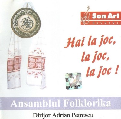CD Ansamblul Folklorika - Hai La Joc,La Joc,La Joc, sigilat foto