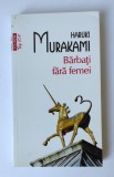 Haruki Murakami - Bărbați fără femei - Roman