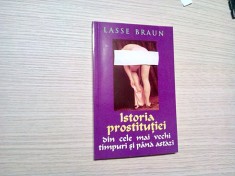 ISTORIA PROSTITUTIEI din Cele mai Vechi Timpuri si pana Astazi - Lasse Braun foto
