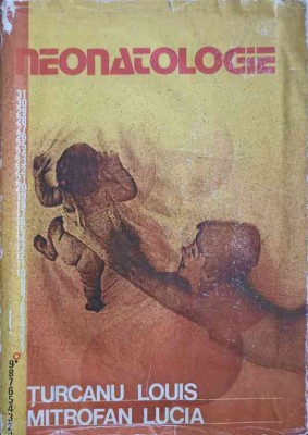 NEONATOLOGIE-LOUIS TURCANU, LUCIA MITROFAN-256147 foto