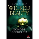 Wicked Beauty - Gonosz szerelem - Katee Robert
