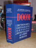 DICTIONARUL ORTOGRAFIC, ORTOEPIC SI MORFOLOGIC AL LIMBII ROMANE ( DOOM ) ,2010 #