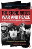 The Stone Roses - War and Peace | Simon Spence