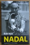 Rafael Nadal, John Carlin - Rafa. Povestea mea (ed. Victoria Books / Publica) - biografie tenis sport