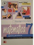 Anton Negrila - Matematica clasa a VII-a, part. I - Algebra, geometrie (Editia: 2014)