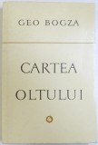 CARTEA OLTULUI de GEO BOGZA, 1976