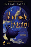 Pe urmele flăcării (Vol. 1) - Paperback brosat - Hafsah Faizal - Storia Books, 2019