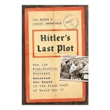 Hitler&#039;s Last Plot
