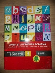 Limba si literatura romana: caiet de aplicatii clasa a 3-a - Anicuta Todea, Anca Veronica Taut foto