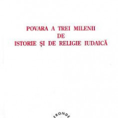 Povara a trei milenii de istorie si de religie iudaica - Israel Shahak