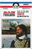 Dan Fogelberg - High Country Snows, Caseta audio
