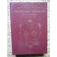 Cremenarii Argesului Pe firul istoriei pana in anul 1968 Teodor Mavrodin