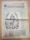 Ziarul Romania Mare -Săptăm&acirc;nal absolut independent 25 Ianuarie 1991 nr 33-Corneliu Vadim Tudor