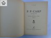 C. Gane PP Carp si locul sau in istoria politica a tarii vol II, Universul 1936, Legatura Piele, Carte Veche