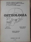 Osteologie Iancu Ion, Frasin Gheorghe, Cotrutz Constantin - IMF Iasi 1981, Medicina, Anatomie, Carte Romana