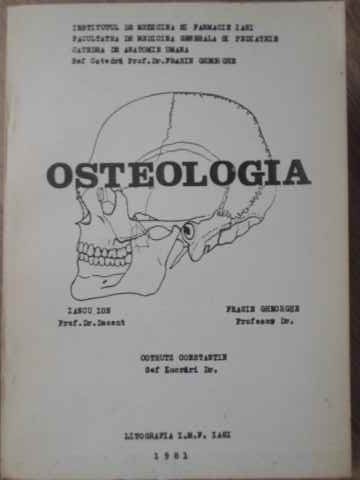 OSTEOLOGIA-IANCU ION, FRASIN GHEORGHE, COTRUTZ CONSTANTIN-232137