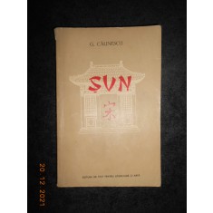 GEORGE CALINESCU - SUN SAU CALEA NETURBURATA. MIT MONGOL